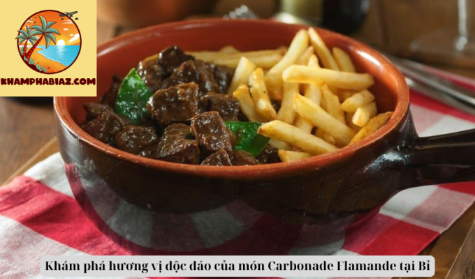 Khám phá hương vị độc đáo của món Carbonade Flamande tại Bỉ